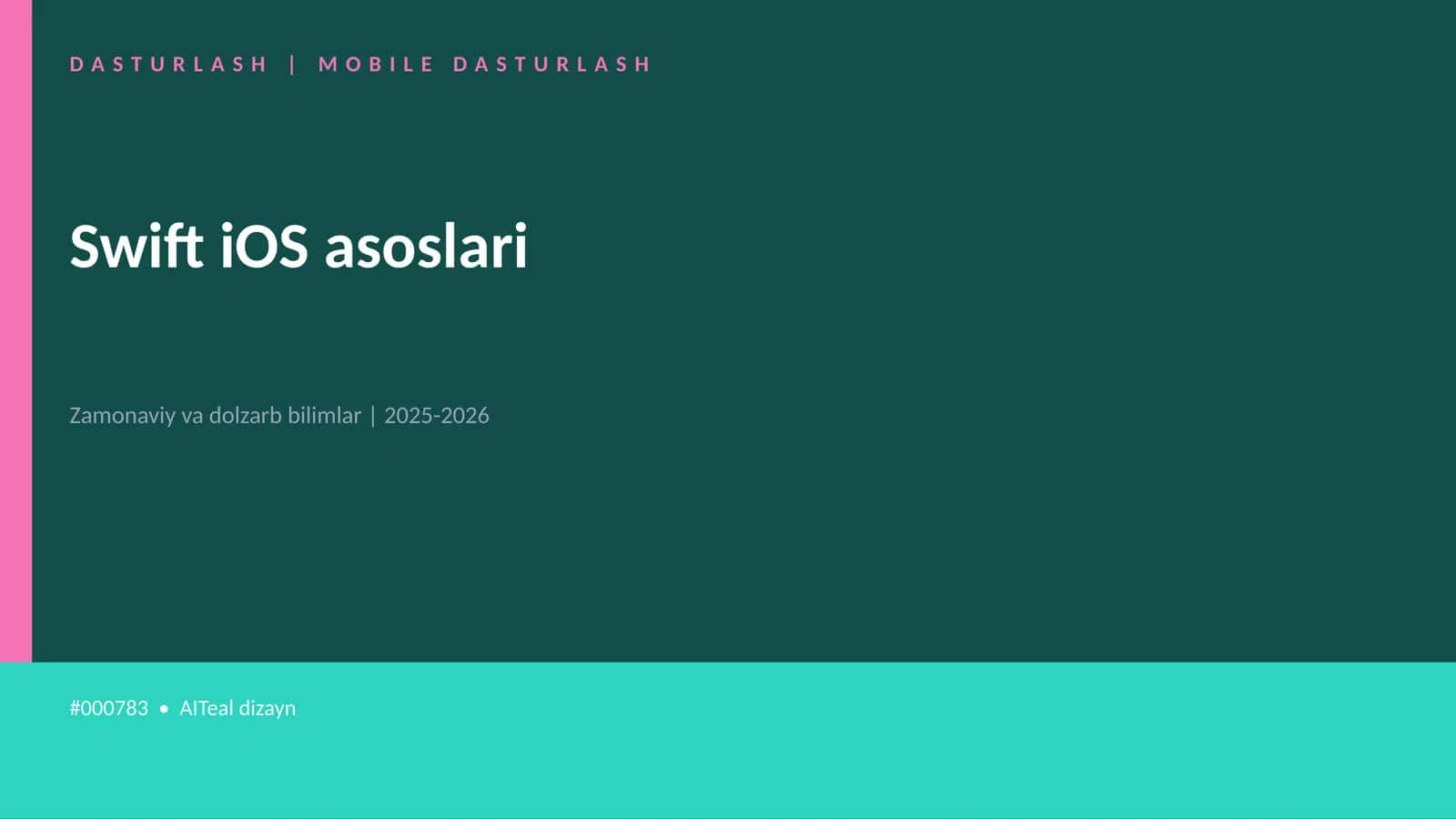 Swift iOS asoslari