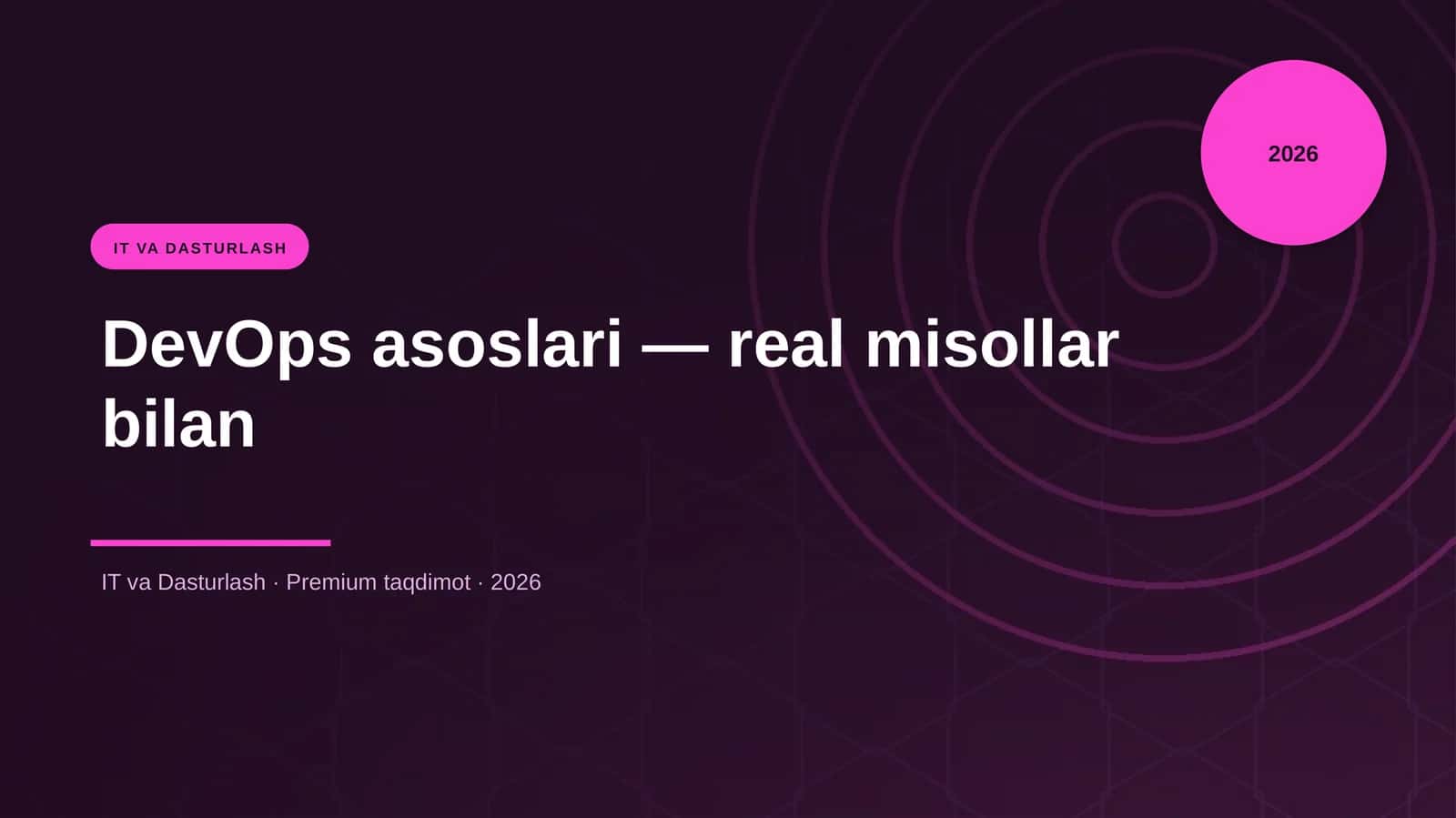 DevOps asoslari — real misollar bilan