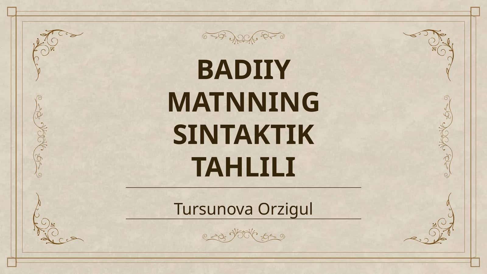 BADIIY MATNNING SINTAKTIK TAHLILI