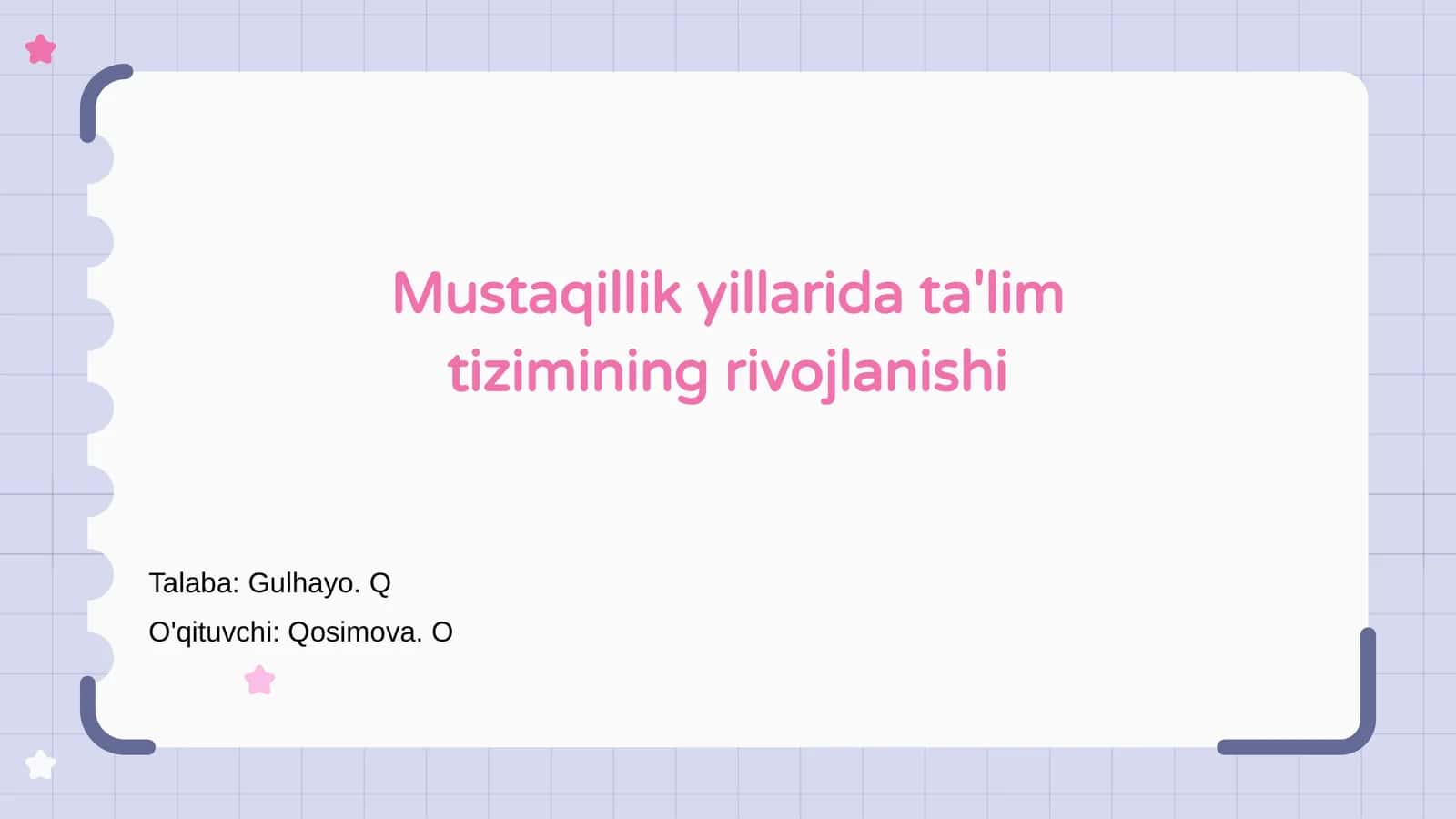 Mustaqillik yillarida ta'lim tizimining rivojlanishi