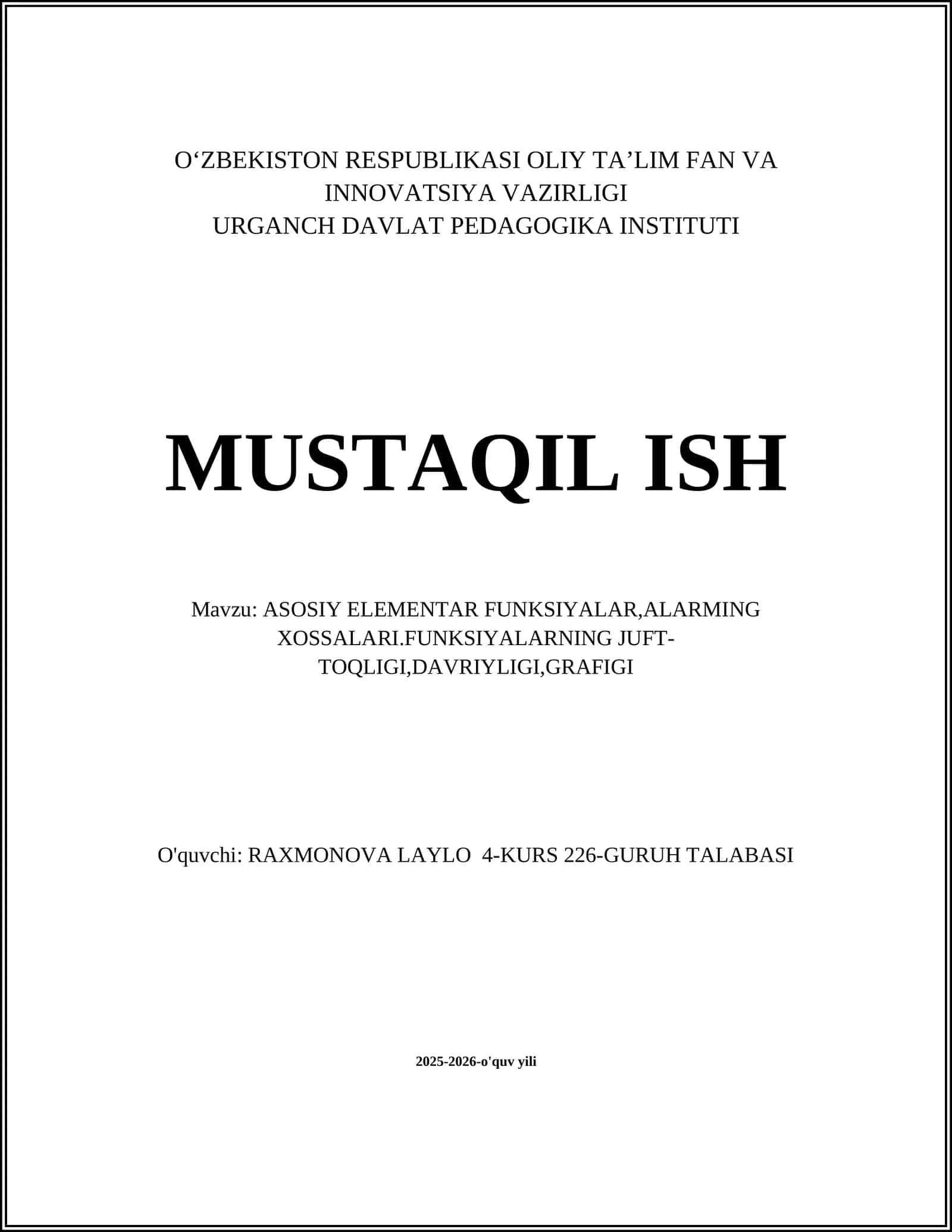 ASOSIY ELEMENTAR FUNKSIYALAR,ALARMING XOSSALARI.FUNKSIYALARNING JUFT-TOQLIGI,D