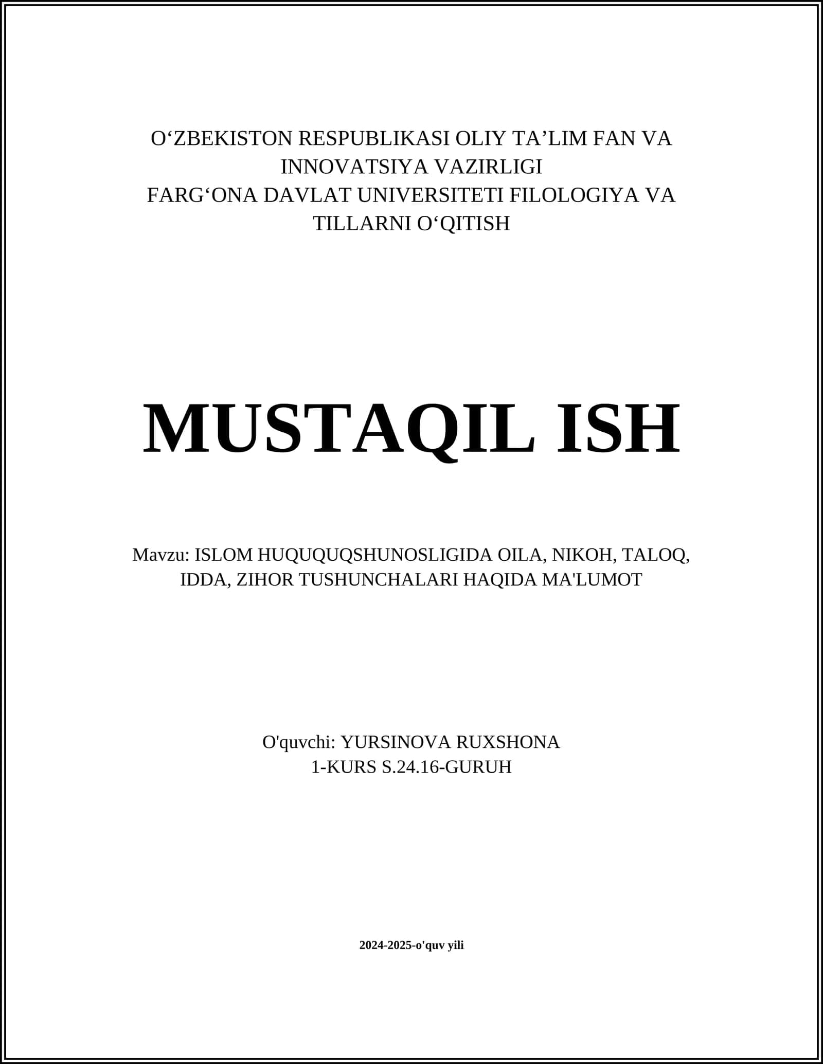 ISLOM HUQUQUQSHUNOSLIGIDA OILA, NIKOH, TALOQ, IDDA, ZIHOR TUSHUNCHALARI HAQIDA MA'LUMOT