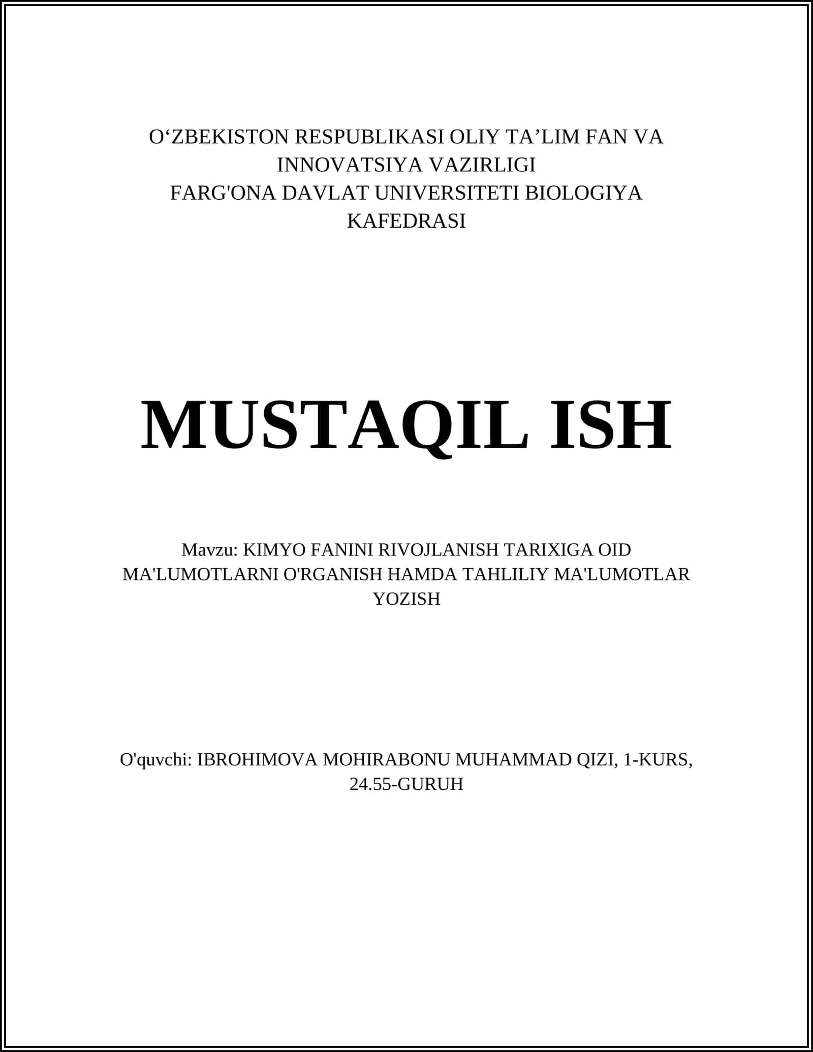KIMYO FANINI RIVOJLANISH TARIXIGA OID MA'LUMOTLARNI O'RGANISH HAMDA TAHLILIY MA'LUMOTLAR YOZISH