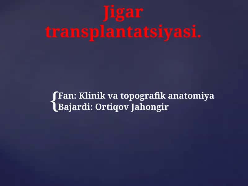 Jigar transplantatsiyasi