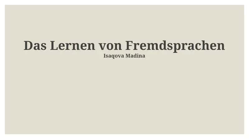 Das Lernen von Fremdsprachen
