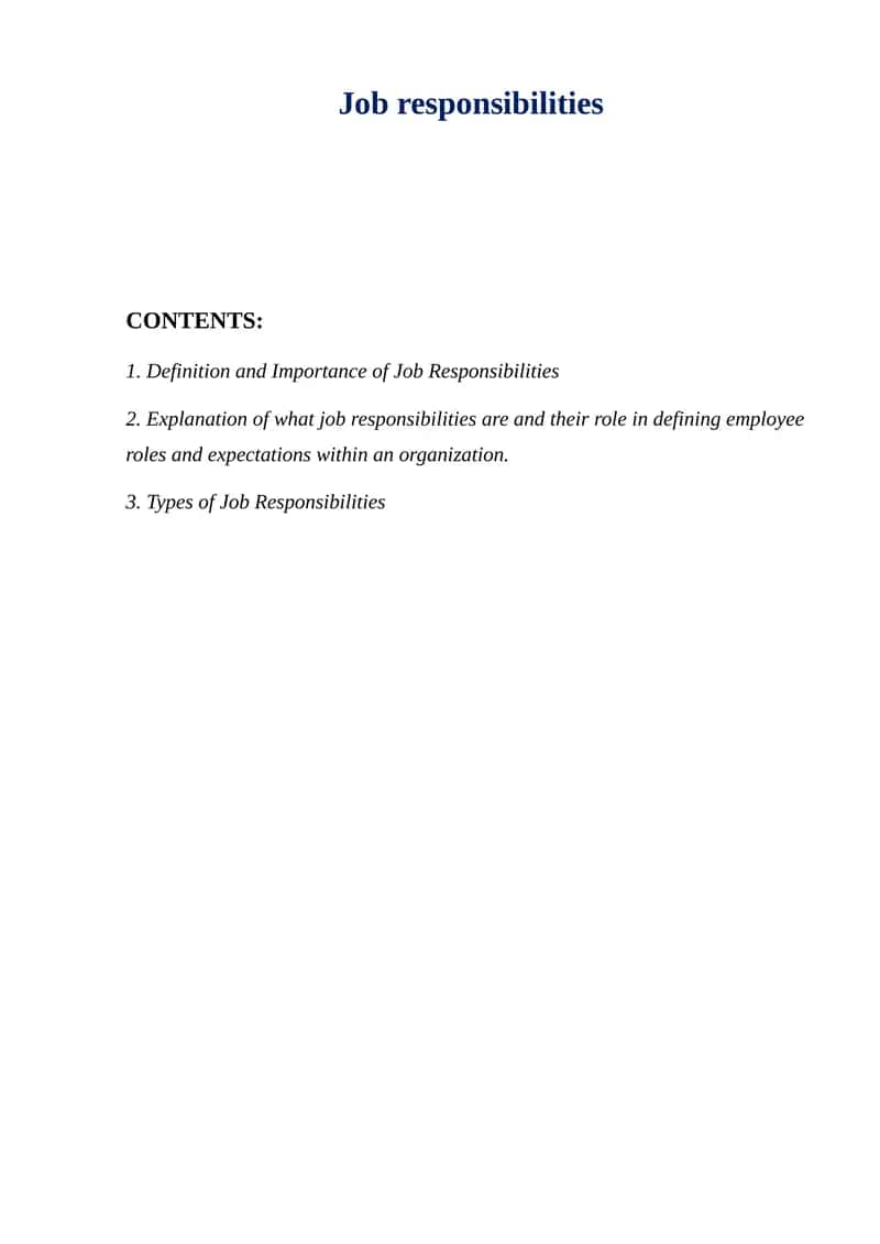 Job responsibilities