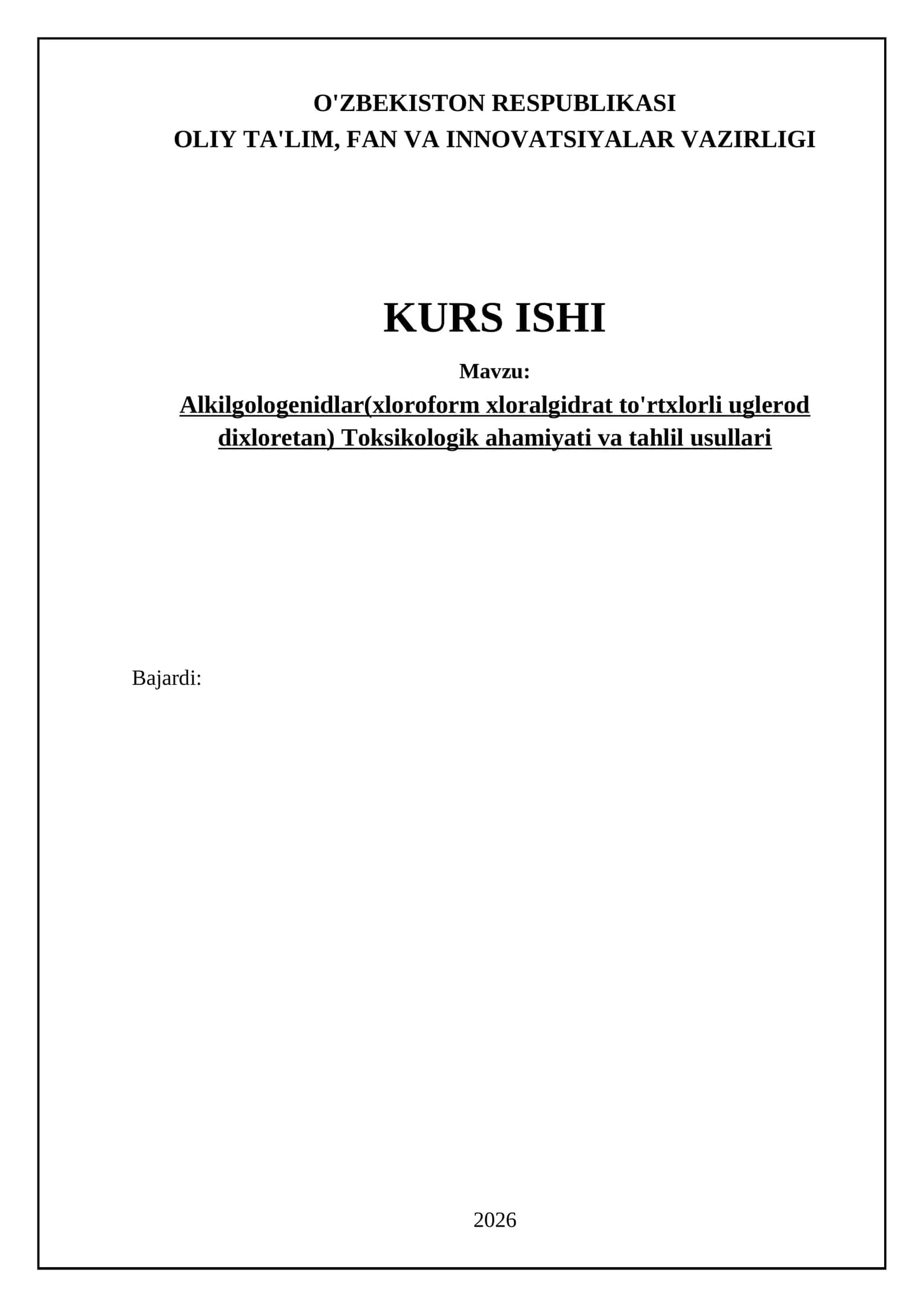 Alkilgologenidlar Toksikologik Tahlil