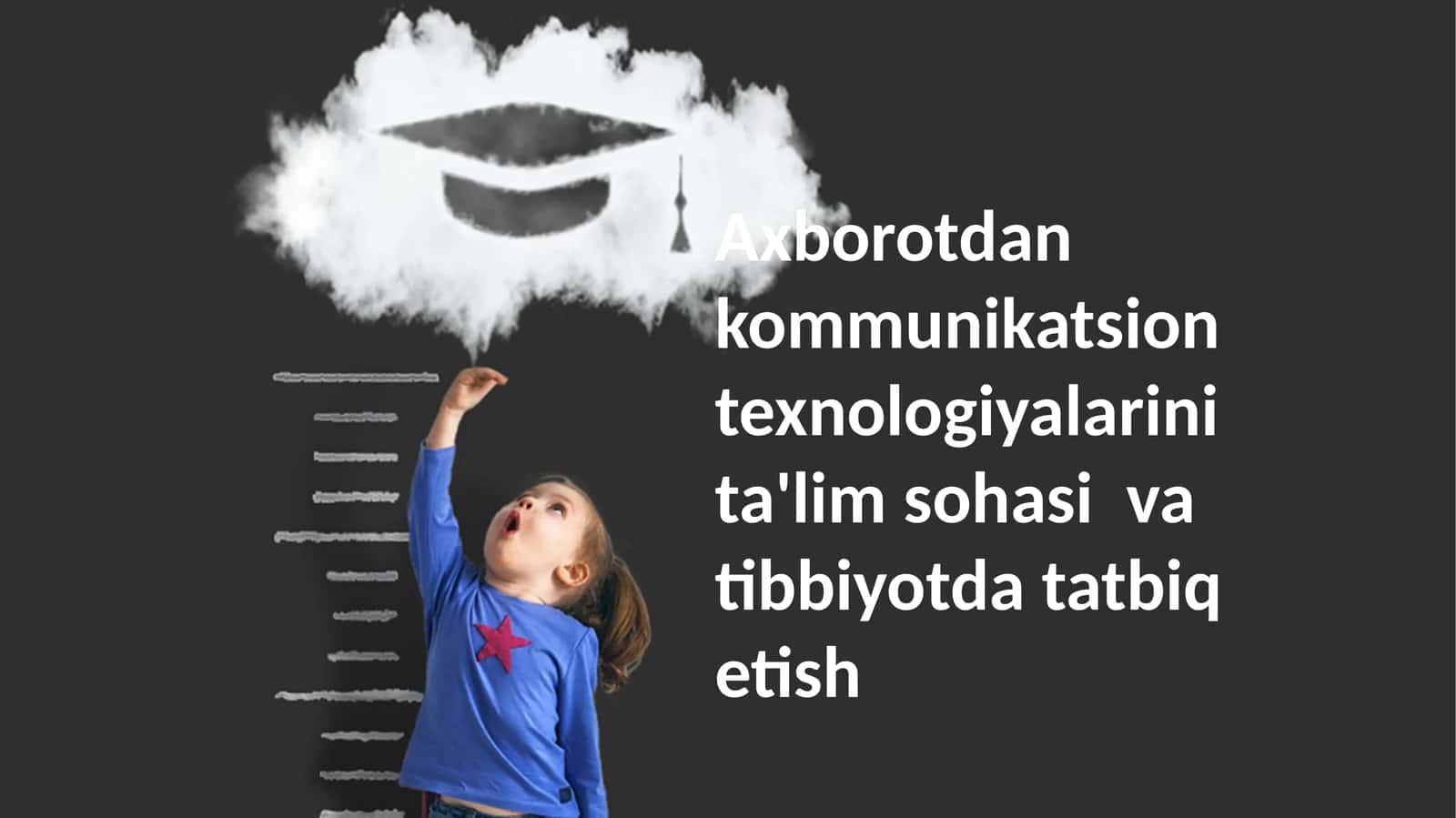 Tibbiyotda AKTning qo'llanilishi va istiqbollari
