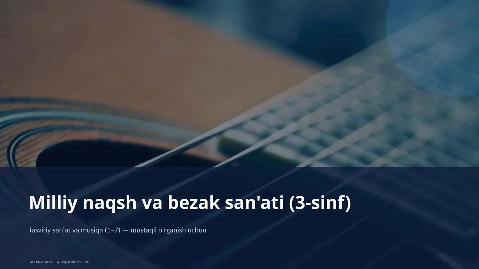 Milliy naqsh va bezak san'ati (3-sinf)