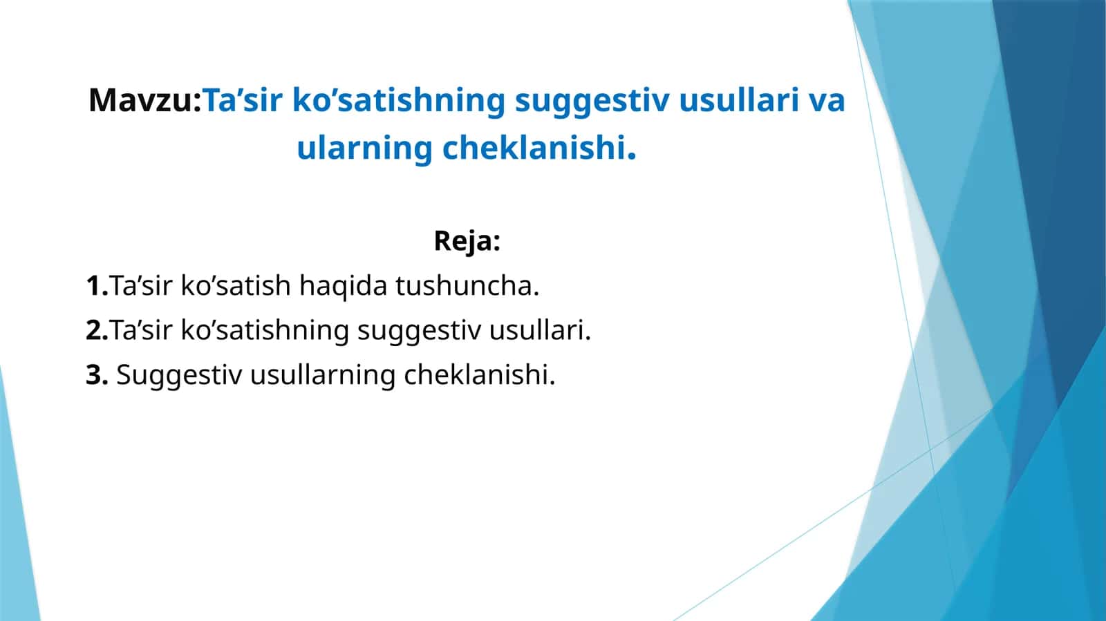 Ta’sir ko’satishning suggestiv usullari va ularning cheklanishi.