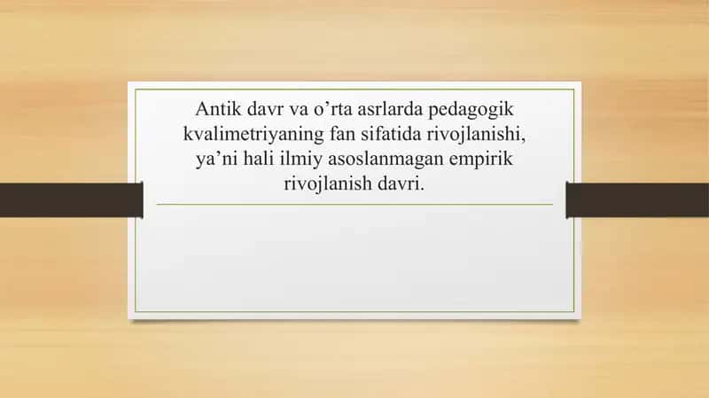 Antik va o'rta asrlarda pedagogik kvalimetriya