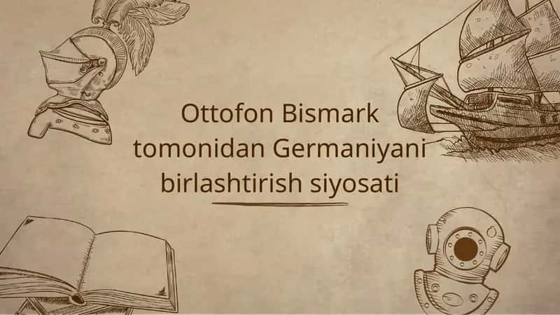 Otto fon Bismark tomonidan Germaniyani birlashtirish siyosati