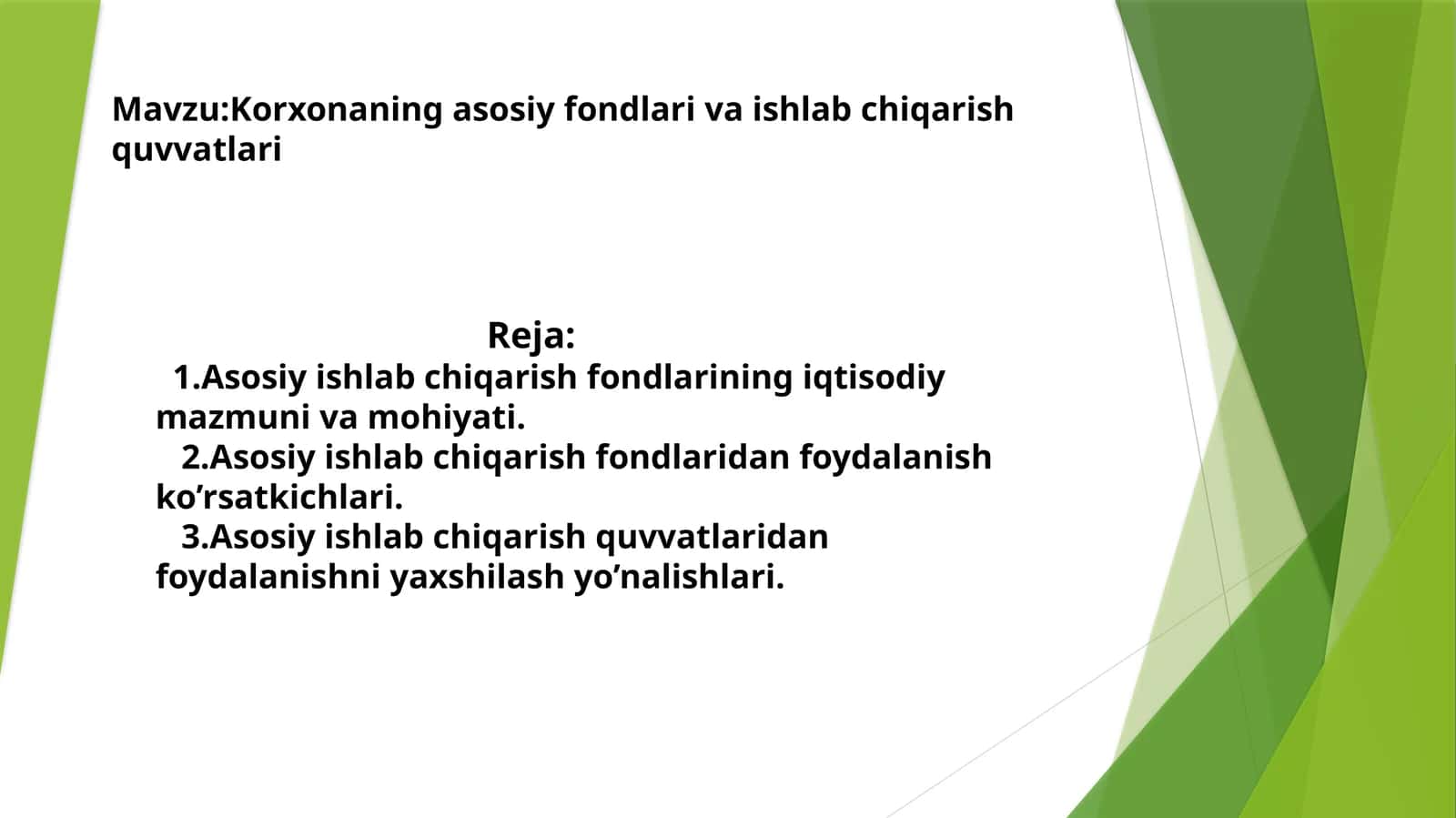 Asosiy ishlab chiqarish fondlari iqtisodiy mazmuni va mohiyati
