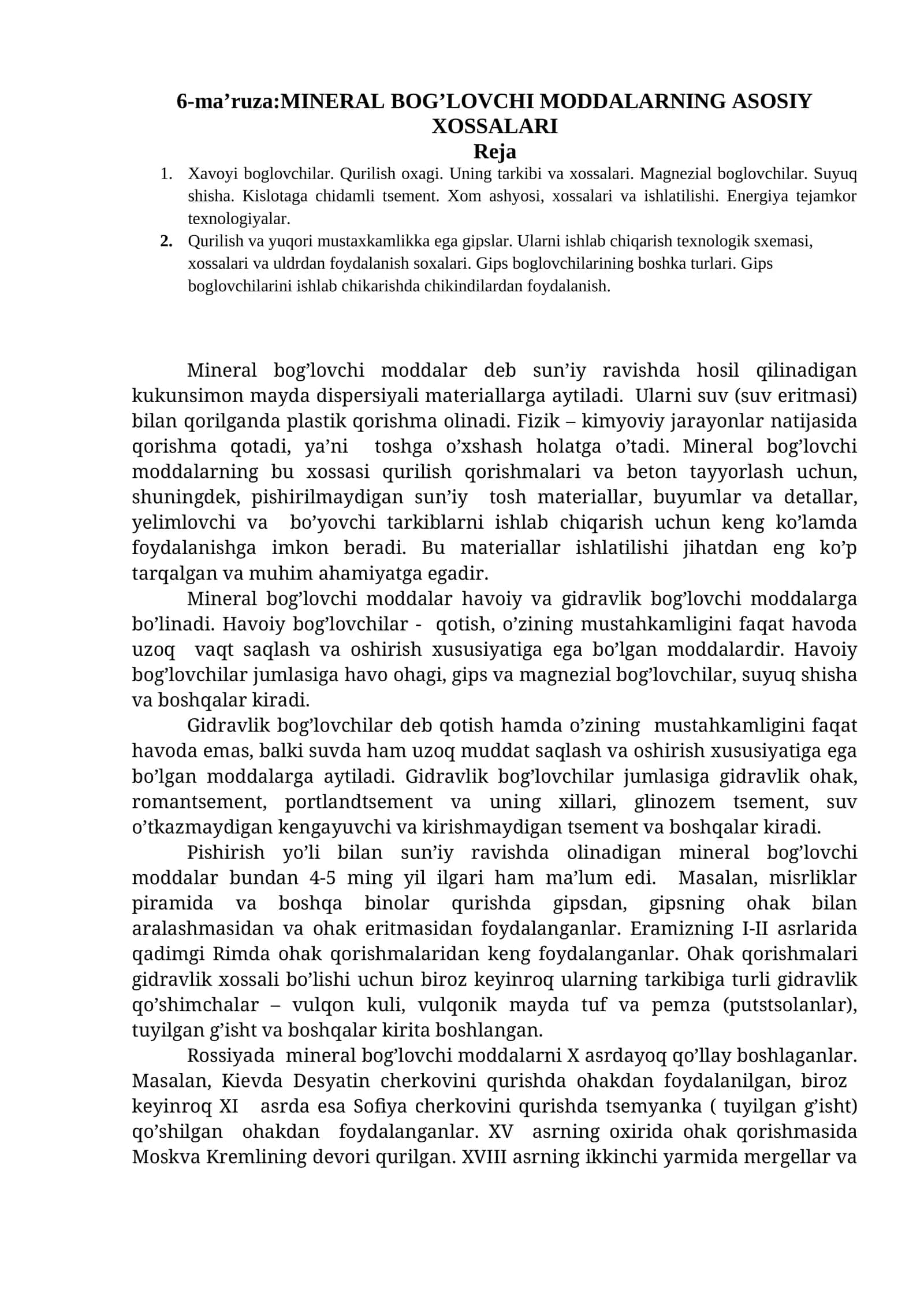 MINERAL BOG’LOVCHI MODDALARNING ASOSIY XOSSALARI
