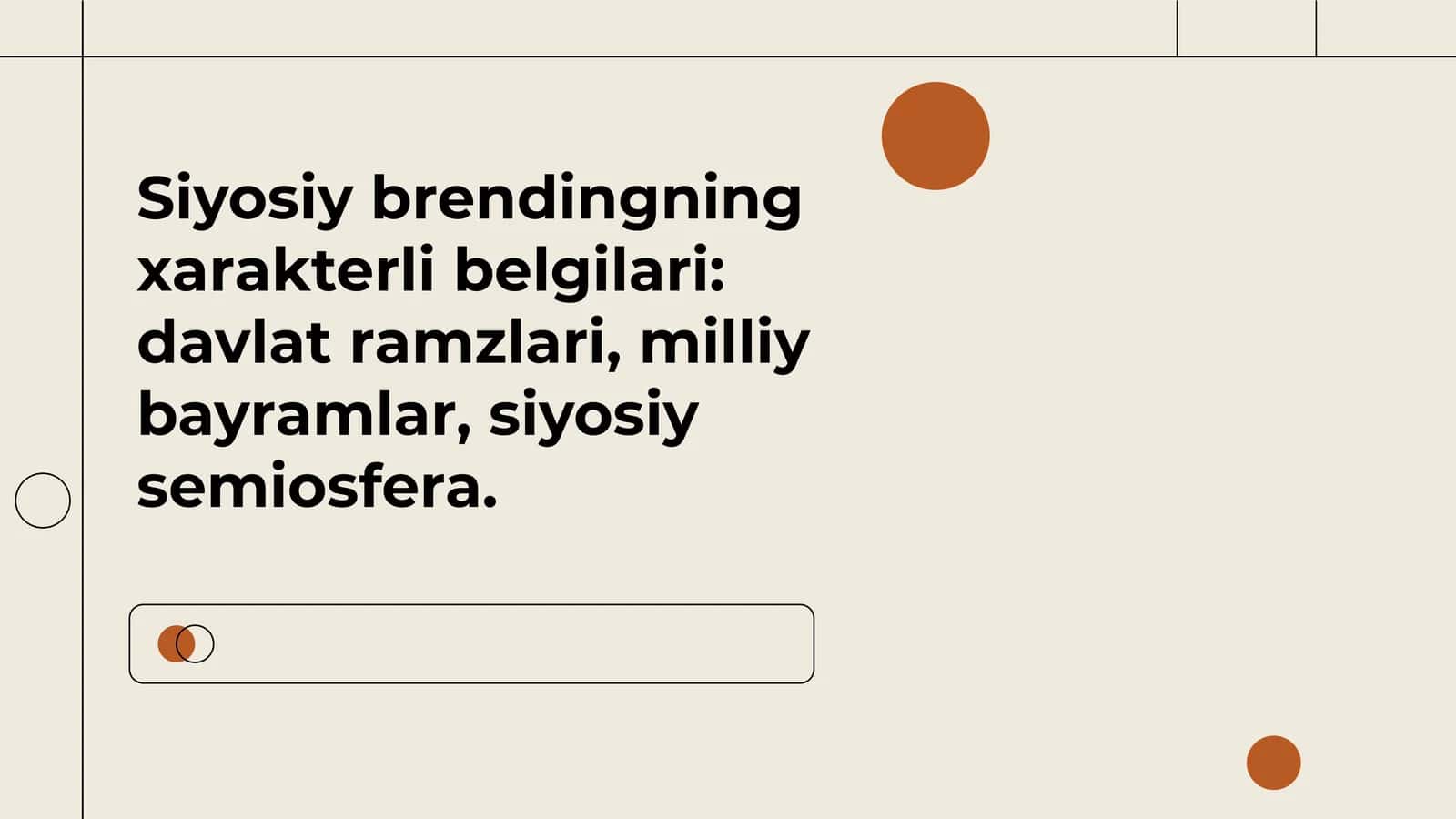 Siyosiy brendingning xarakterli belgilari davlat ramzlari, milliy bayramlar, siyosiy semiosfera.