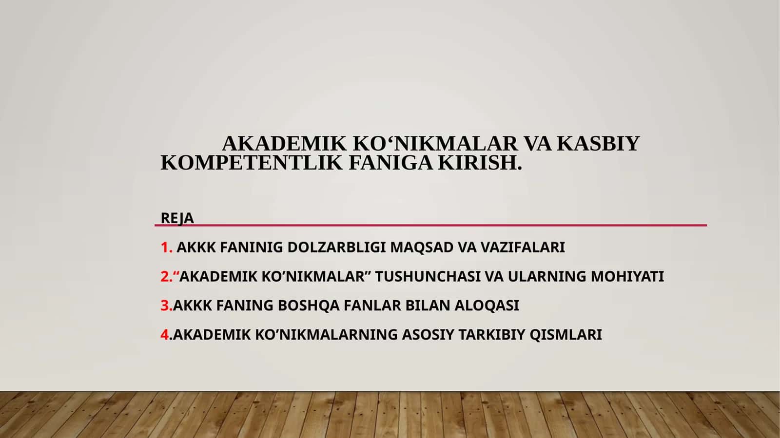 Akademik ko‘nikmalar va kasbiy kompetentlik faniga kirish