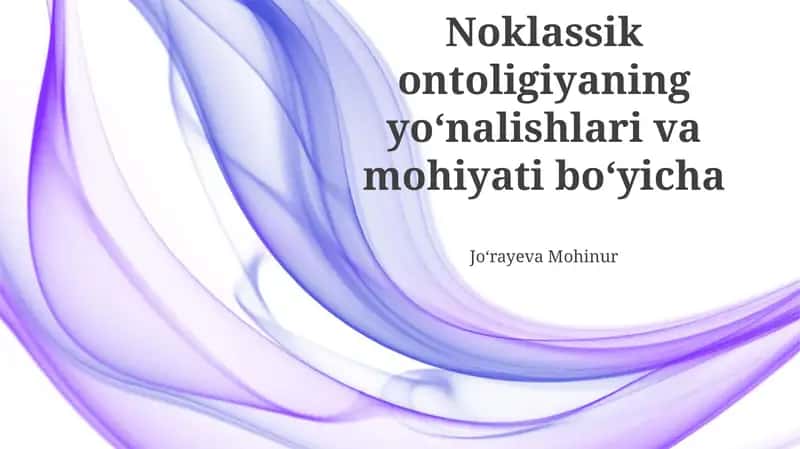 Neoklassik Ontologiyaning Amaliy Ahamiyati
