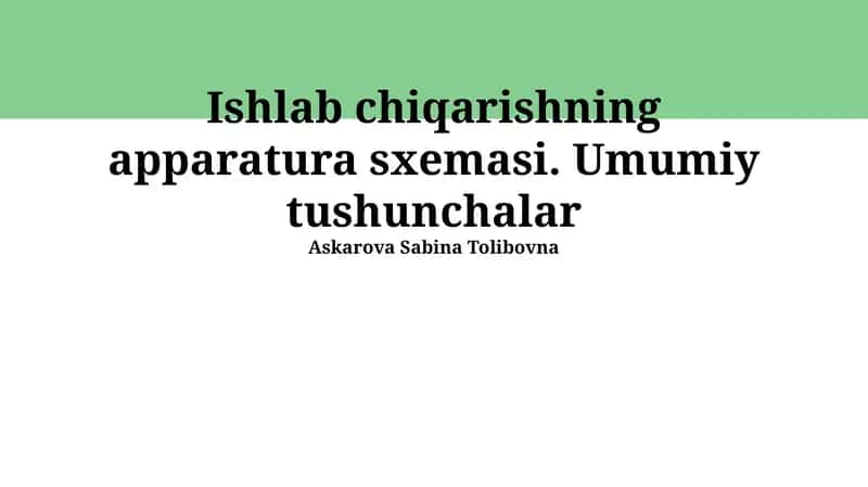 Ishlab Chiqarishning Apparatura Sxemasi