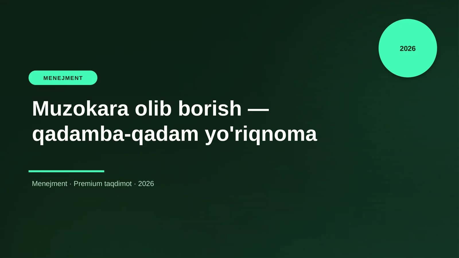 Muzokara olib borish — qadamba-qadam yo'riqnoma