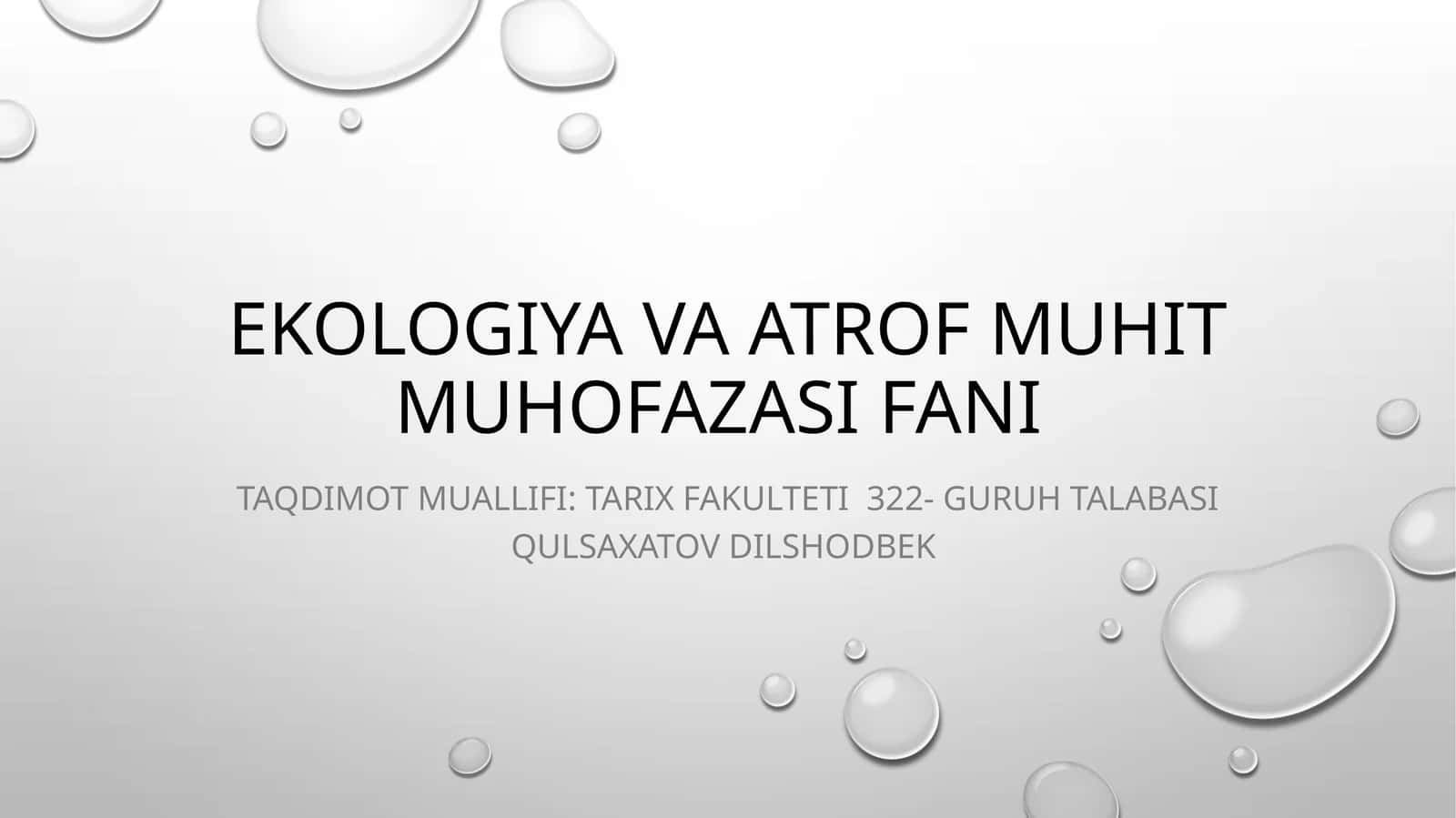 Ekologiya va atrof muhit muhofazasi fani