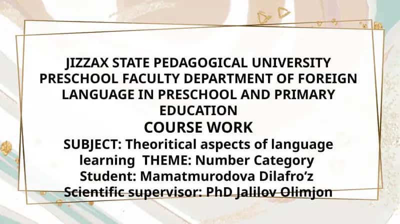 Theoritical aspects of language learning