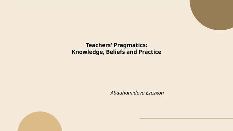 Teachers' Pragmatics: Knowledge, Beliefs and Practice