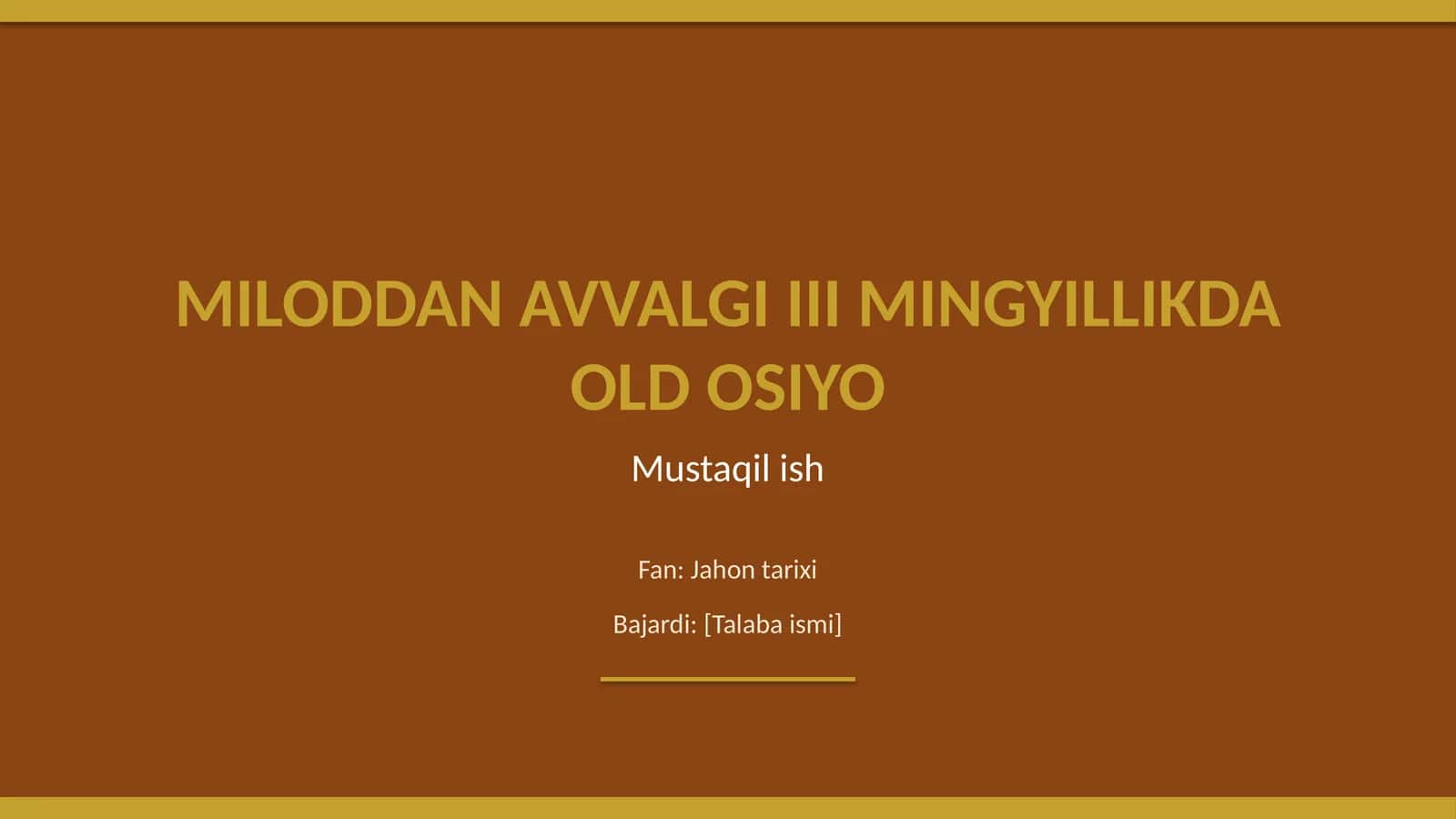 Miloddan avvalgi III mingyillikda Old Osiyo
