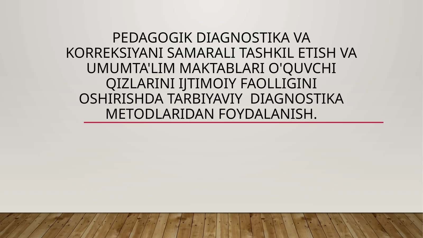 Pedagogik diagnostika va korreksiya