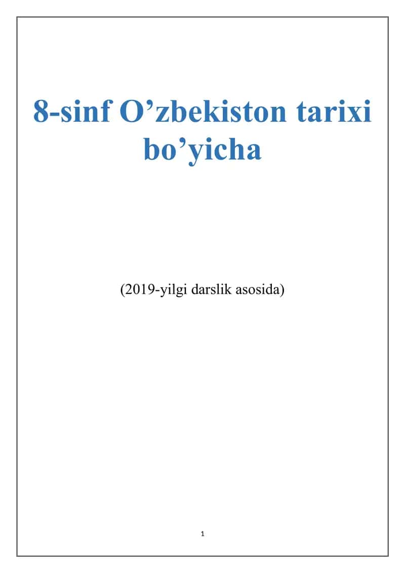 8-sinf O’zbekiston tarixi bo’yicha mavzulashtirilgan testlar.