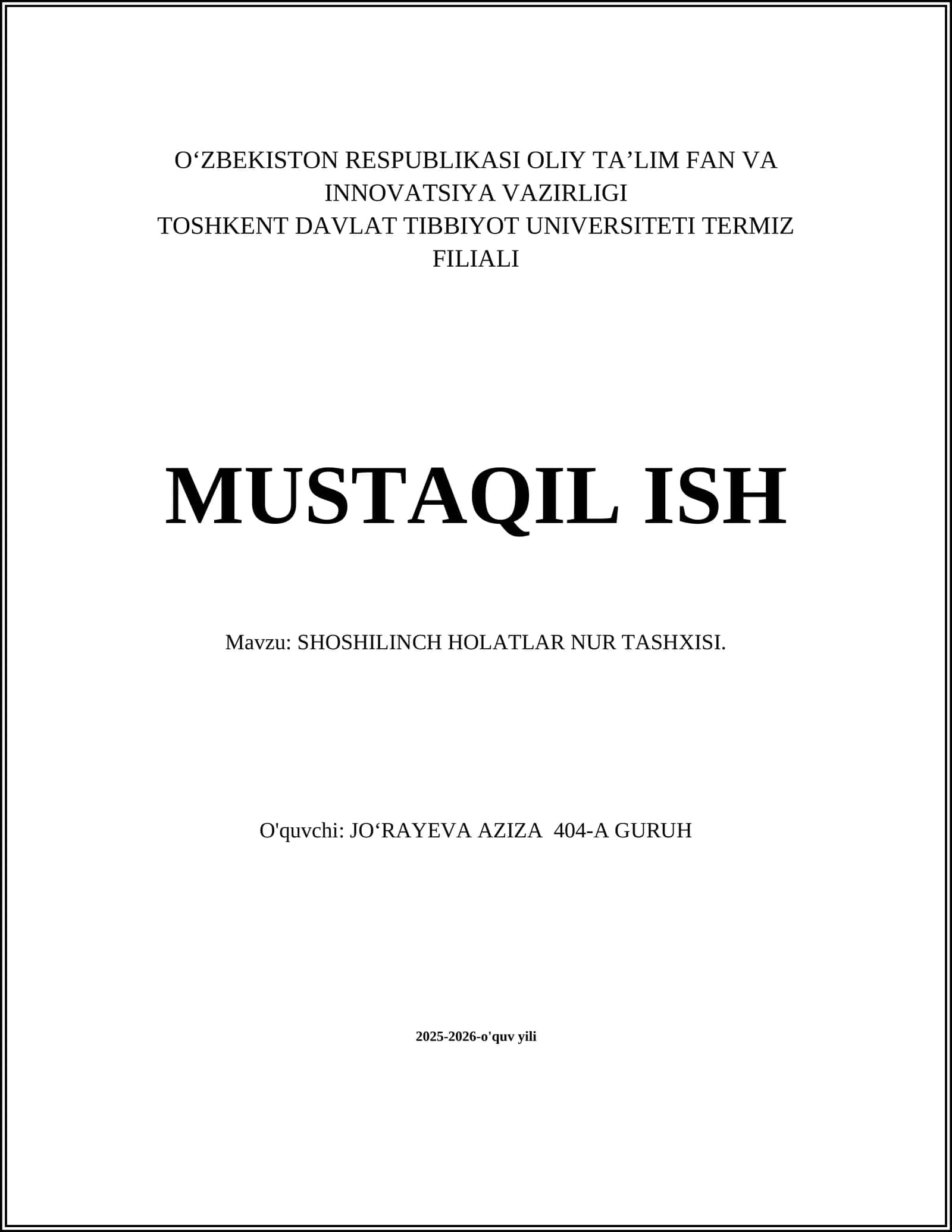 SHOSHILINCH HOLATLAR NUR TASHXISI