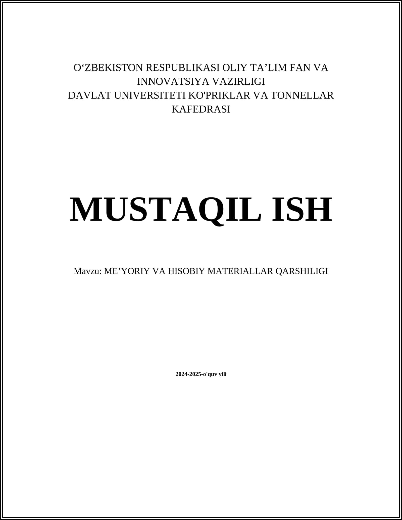 ME’YORIY VA HISOBIY MATERIALLAR QARSHILIGI