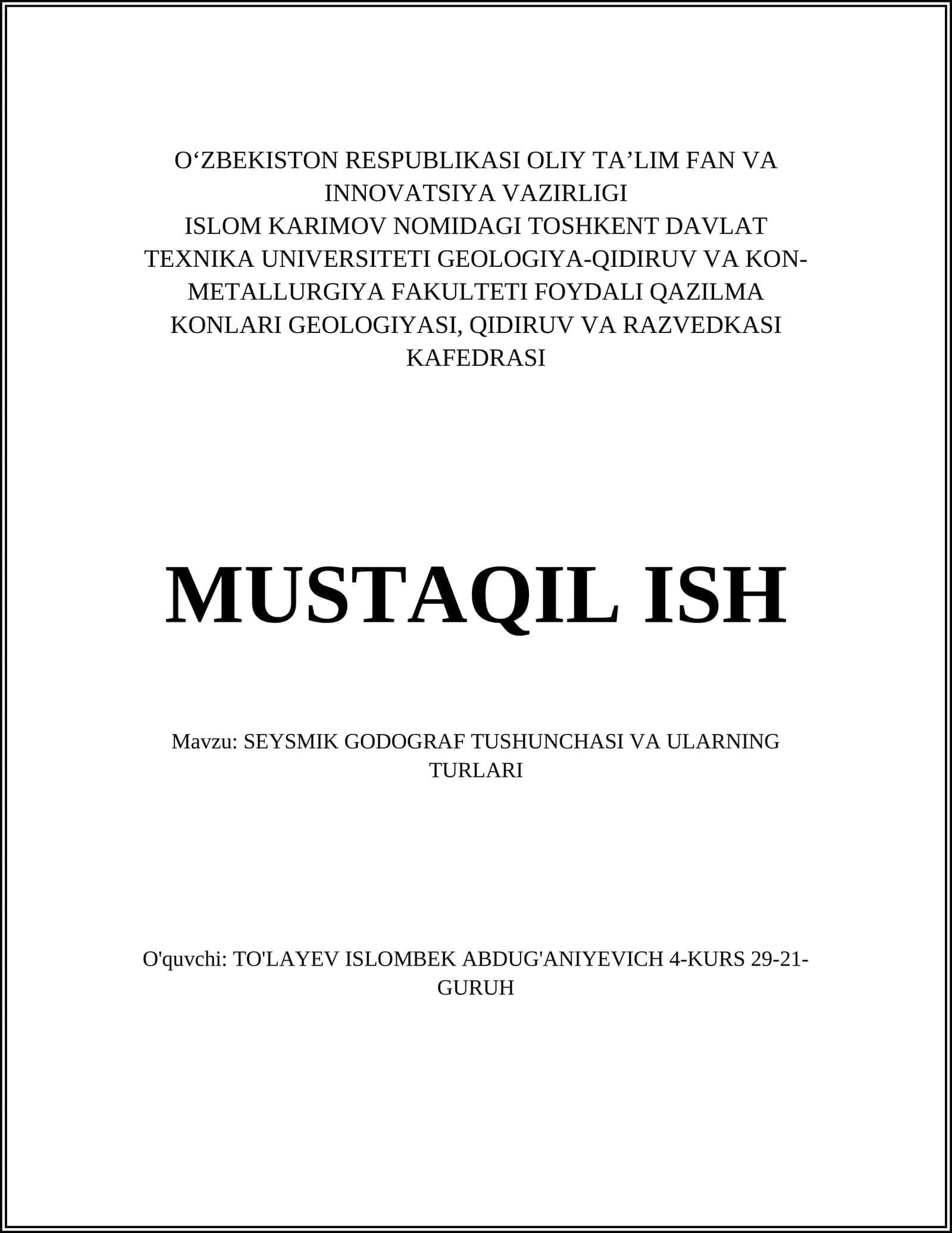 SEYSMIK GODOGRAF TUSHUNCHASI VA ULARNING TURLARI