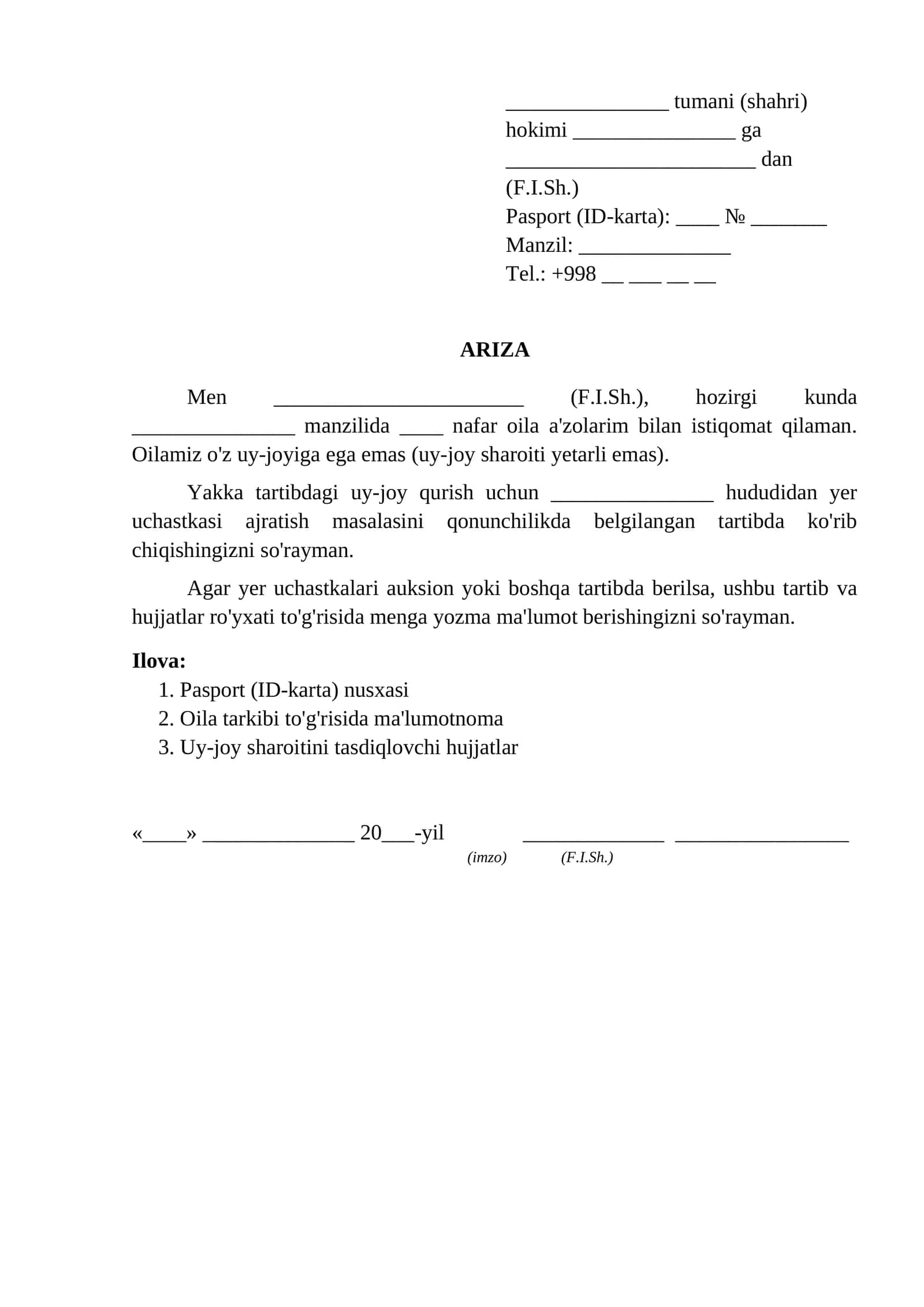 Hokimiyatga yakka tartibdagi uy joy qurish uchun yer uchastkasi sorab ariza ariza namunasi