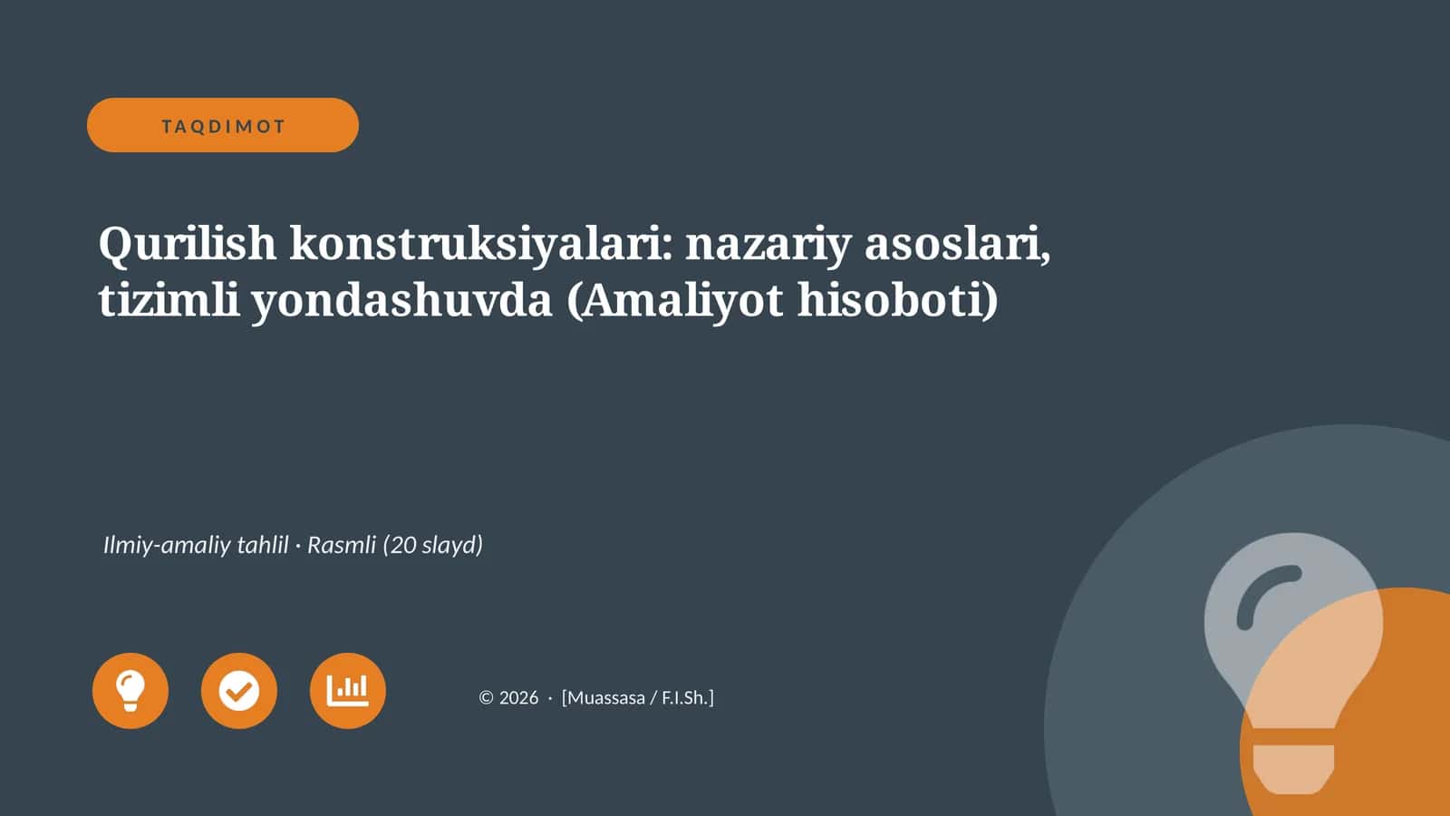 Qurilish konstruksiyalari: nazariy asoslari, tizimli yondashuvda (Amaliyot hisoboti)