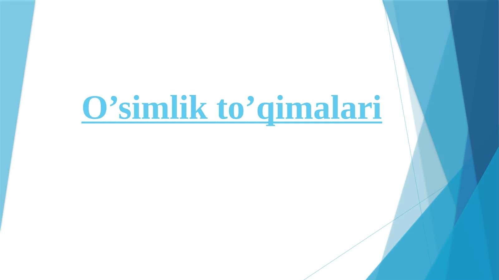 O’simlik to’qimalari
