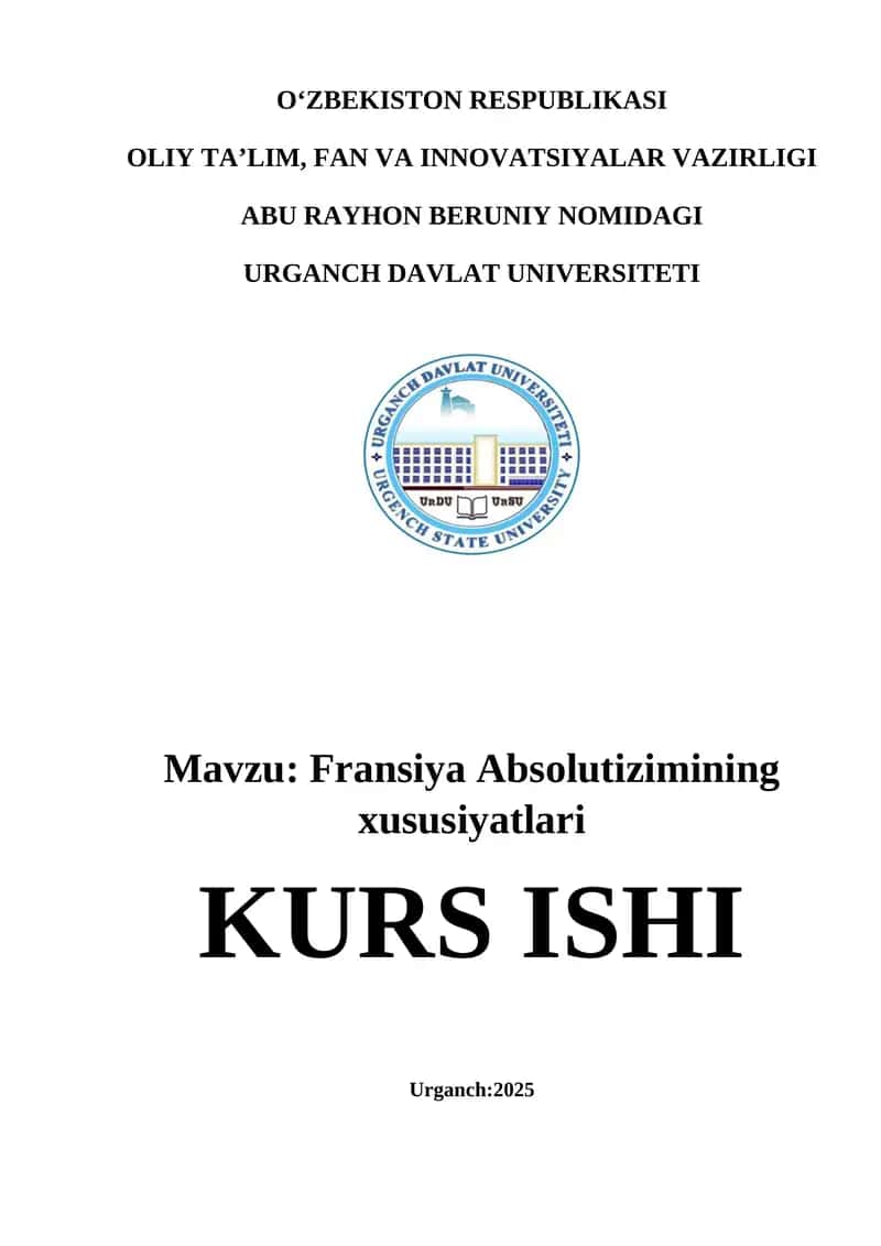 Fransiya Absolutizimining xususiyatlari