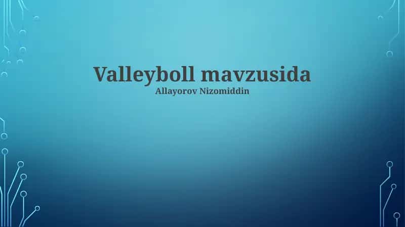 Valleyboll mavzusida