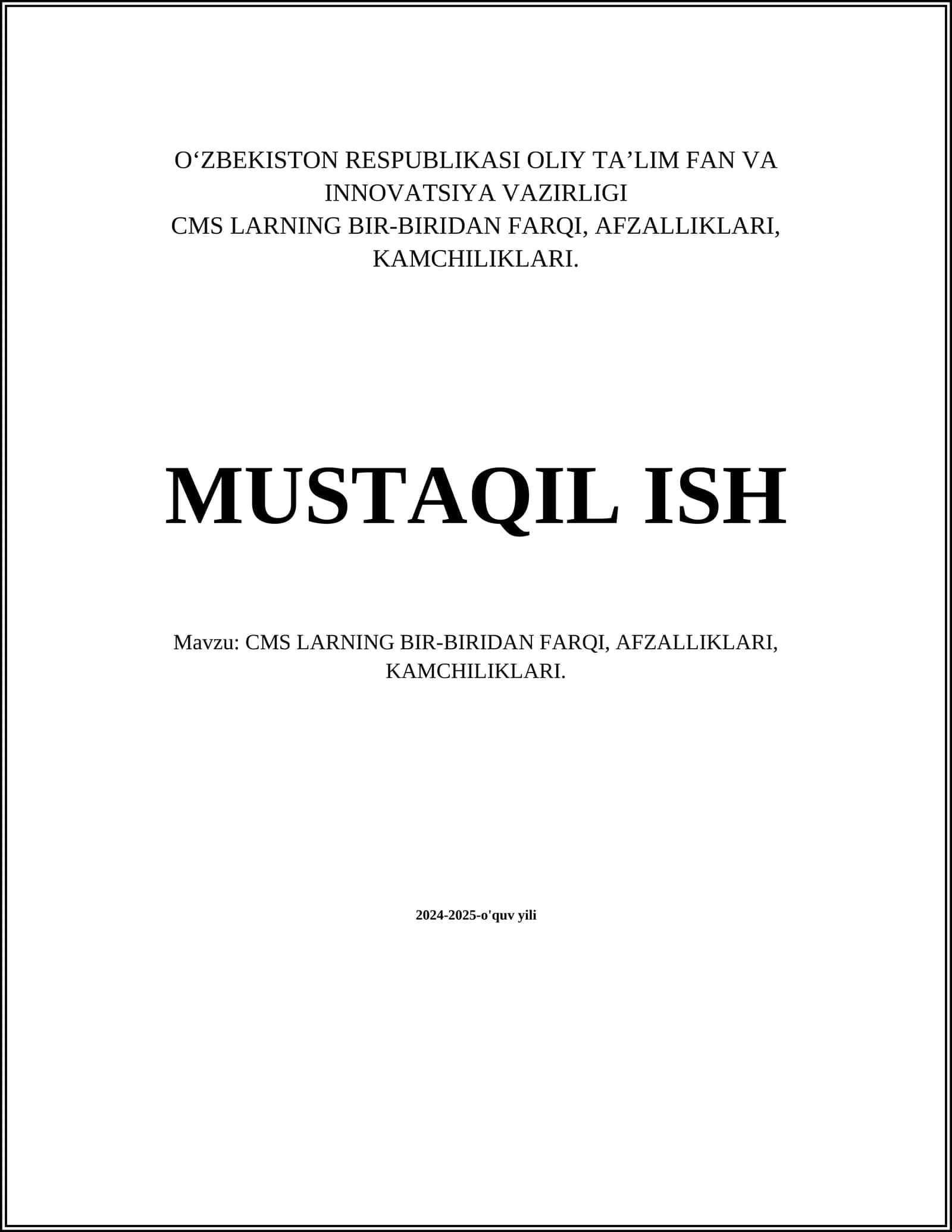 CMS LARNING BIR-BIRIDAN FARQI, AFZALLIKLARI, KAMCHILIKLARI