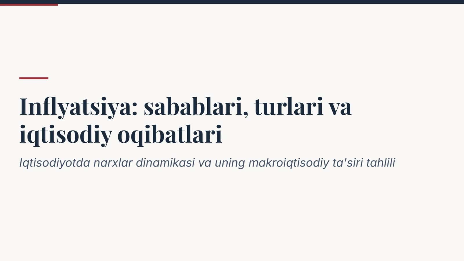 Inflyatsiya: mohiyati, sabablari, turlari va oqibatlari | 15 slayd