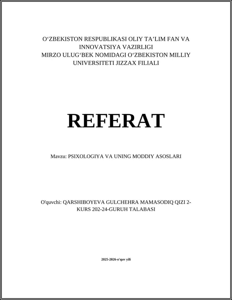 PSIXOLOGIYA VA UNING MODDIY ASOSLARI