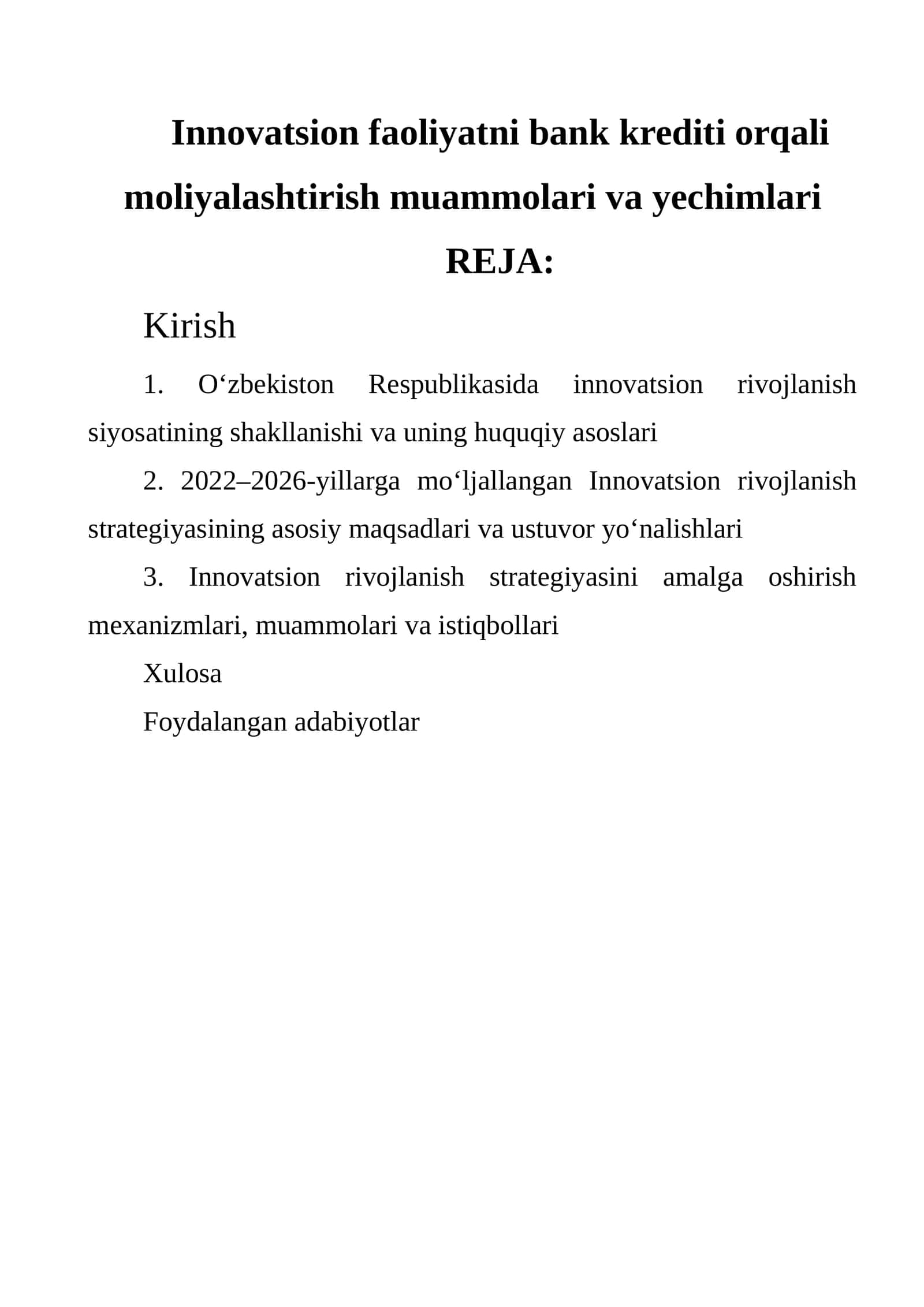 Innovatsion faoliyatni bank krediti orqali moliyalashtirish muammolari va yechimlari