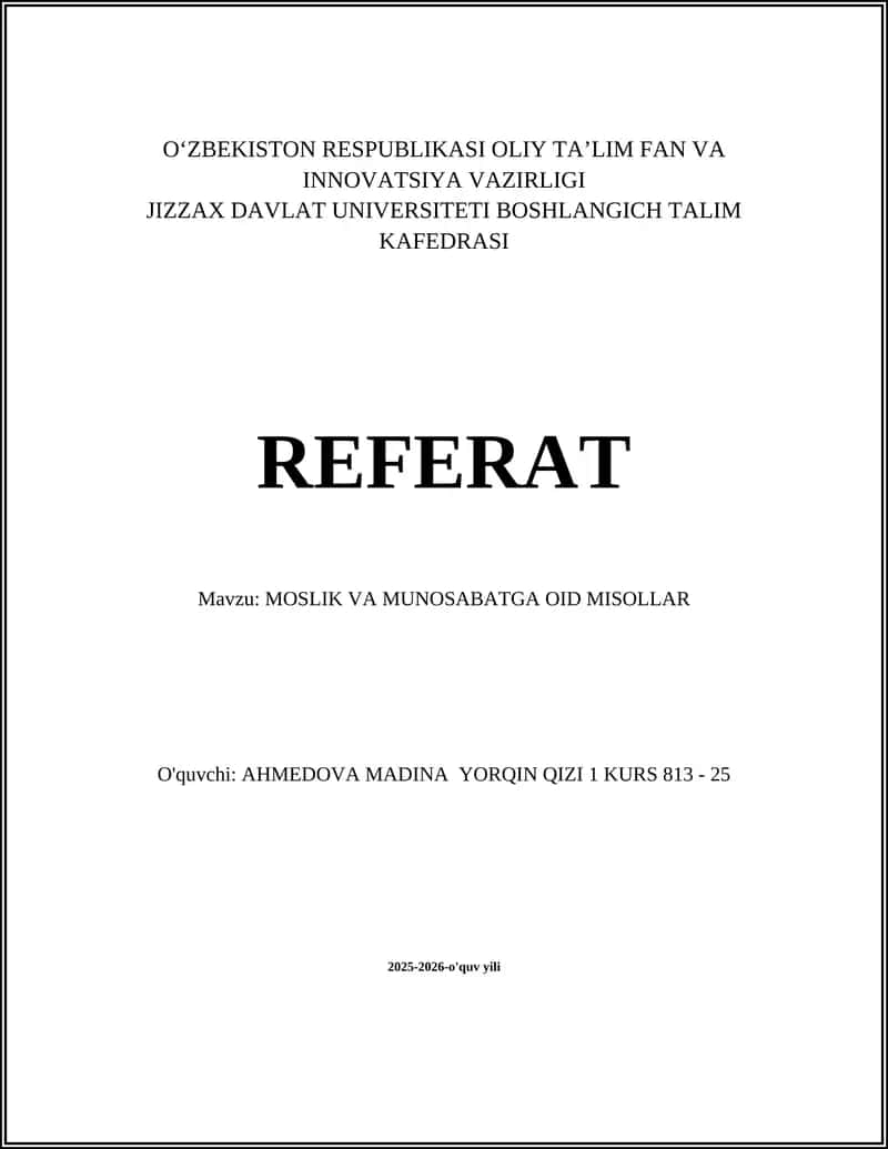 MOSLIK VA MUNOSABATGA OID MISOLLAR