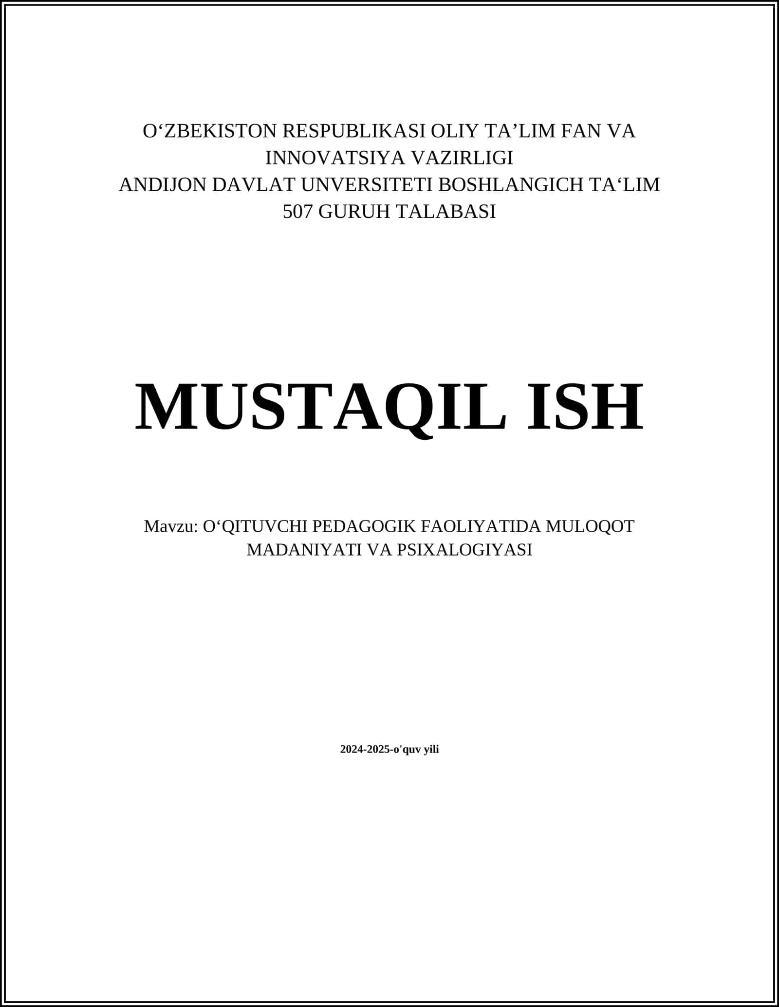 O‘QITUVCHI PEDAGOGIK FAOLIYATIDA MULOQOT MADANIYATI VA PSIXALOGIYASI