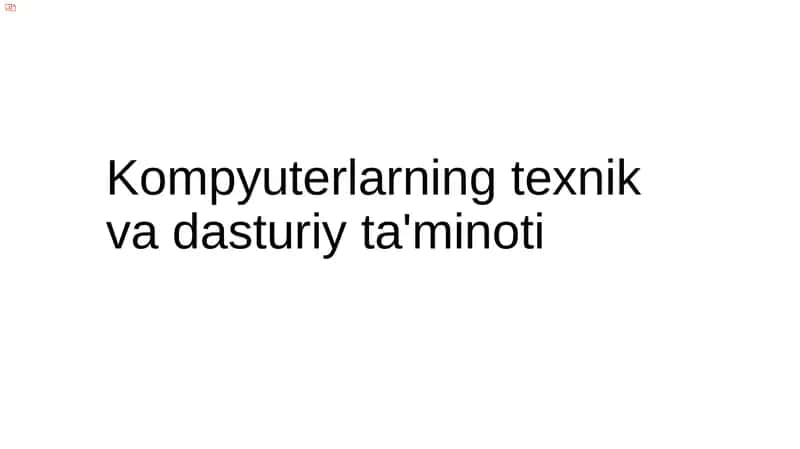 SHAXSIY KOMPYUTERNING TEXNIK TA’MINOTI