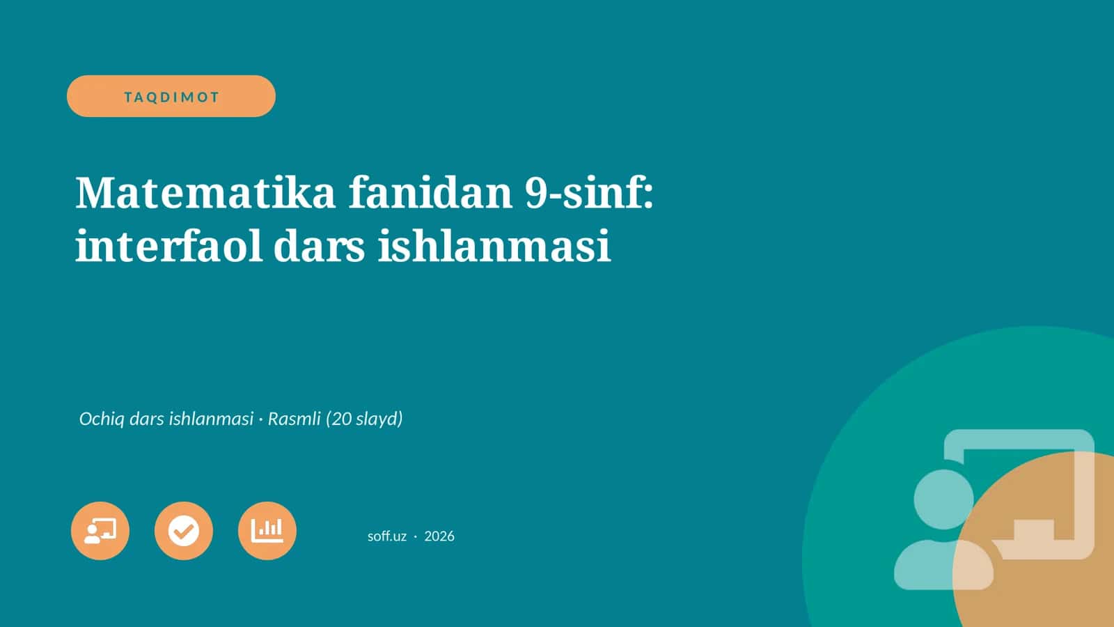Matematika fanidan 9-sinf: interfaol dars ishlanmasi
