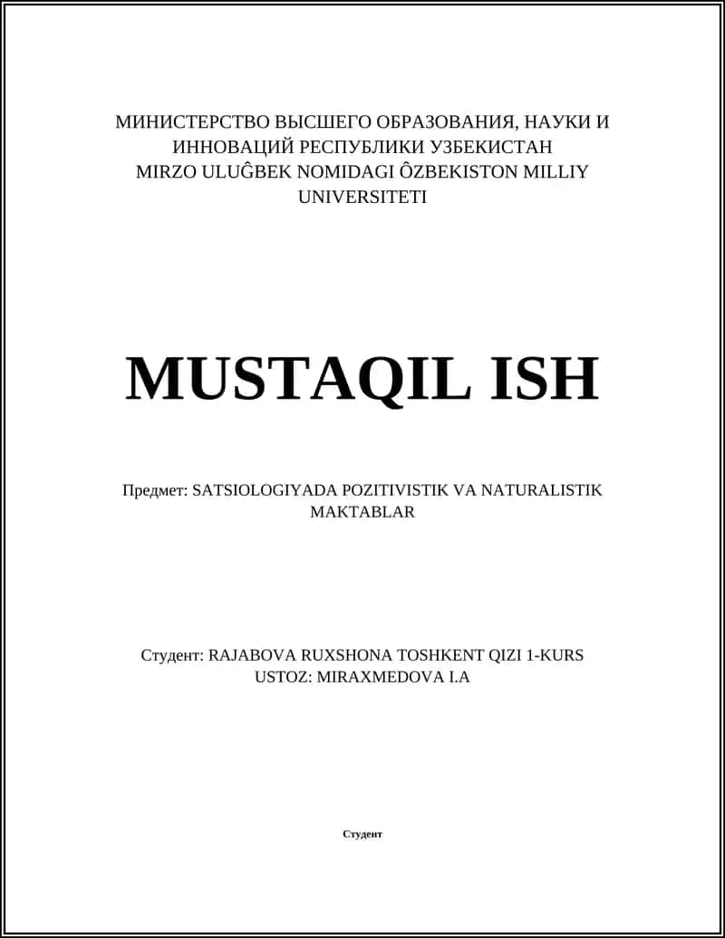 SATSIOLOGIYADA POZITIVISTIK VA NATURALISTIK MAKTABLAR