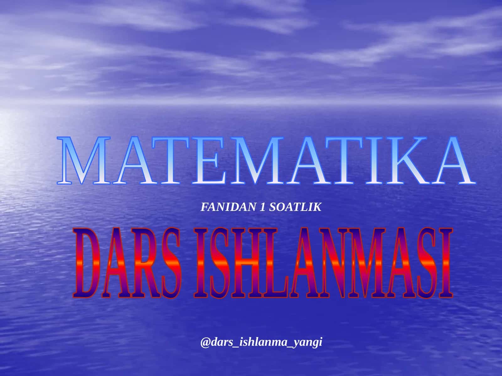 Matematika Fanidan 1 Soatlik Dar-s Ishlanmasi