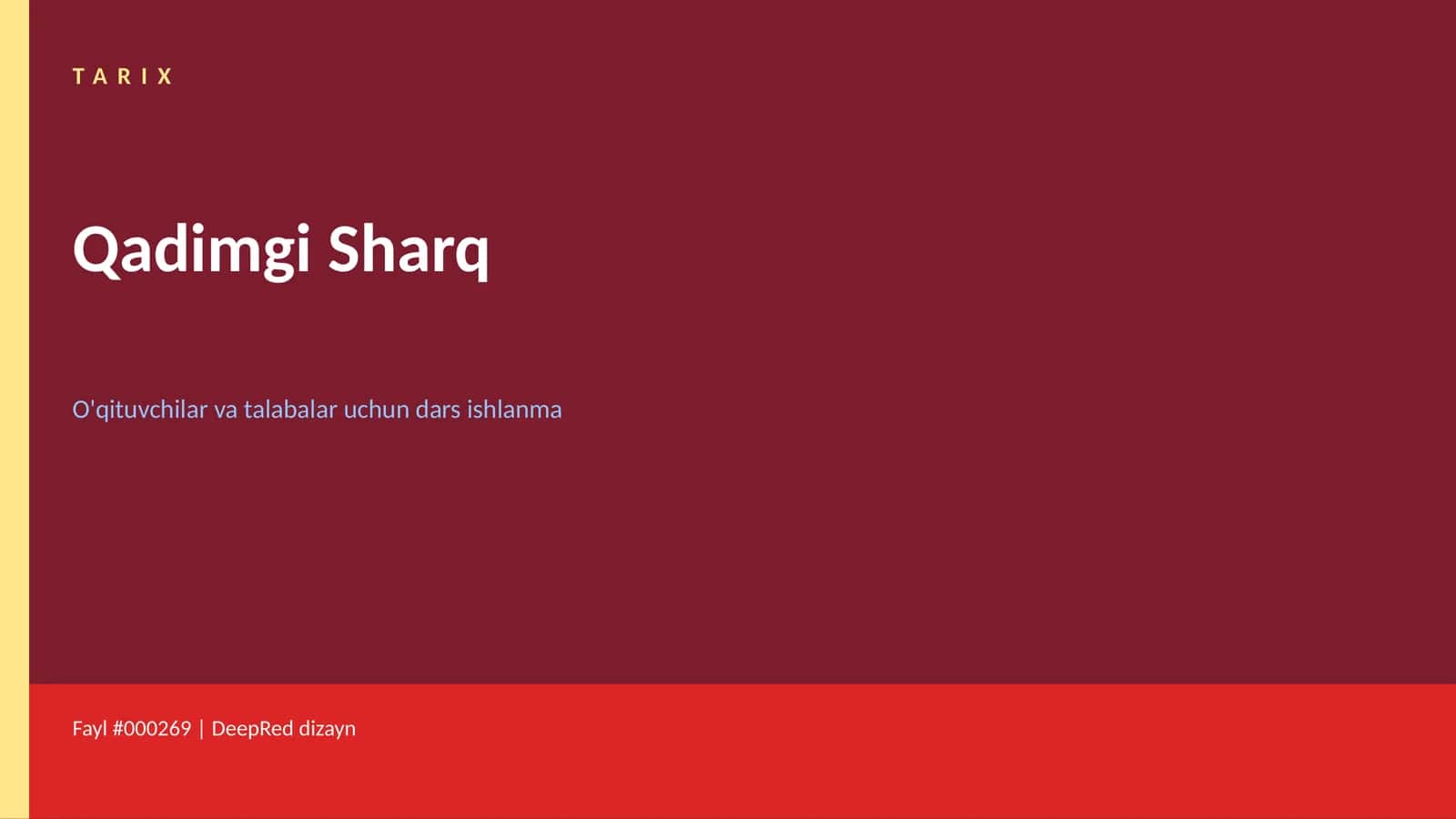 Qadimgi Sharq O'qituvchilar va talabalar uchun dars ishlanma
