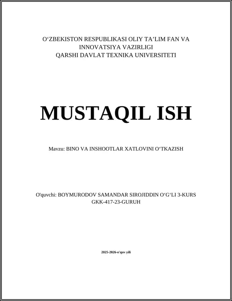BINO VA INSHOOTLAR XATLOVINI OʻTKAZISH