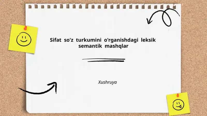 Sifat so'z turkumini o'rganishdagi leksik semantik mashqlar